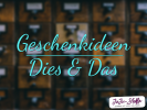 Dies & Das