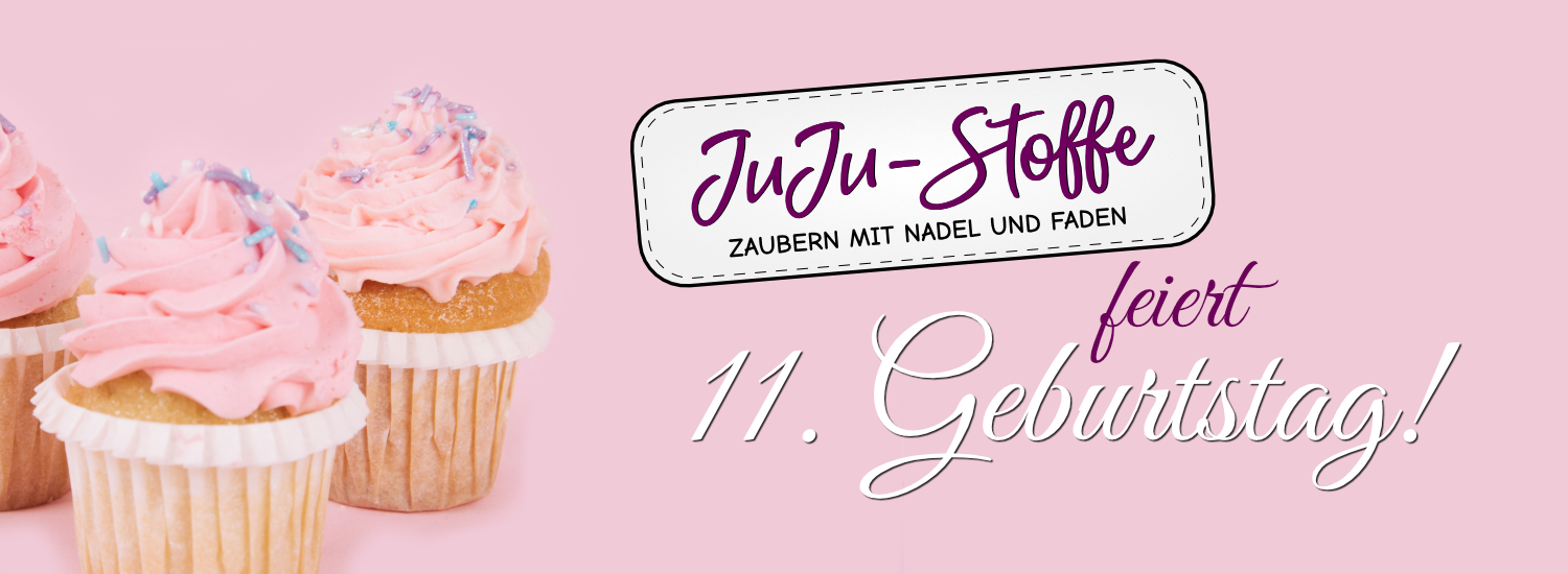11 Jahre JuJu-Stoffe
